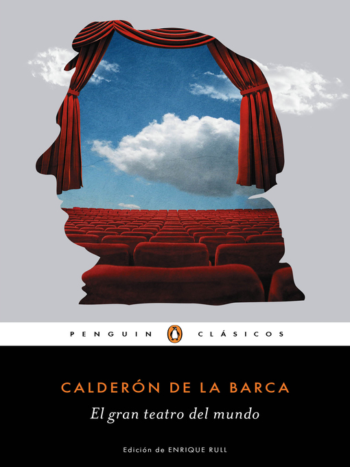 Title details for El gran teatro del mundo (Los mejores clásicos) by Pedro Calderón de la Barca - Wait list